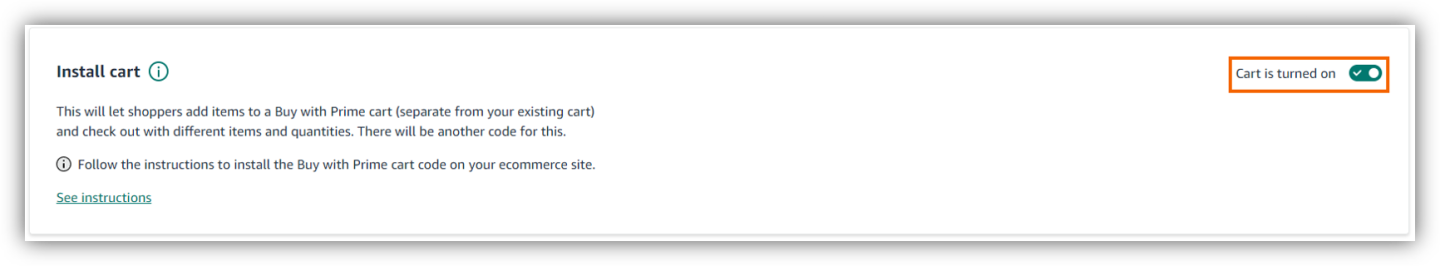 Screenshot of the install cart section in merchant console with the button to turn cart on or off at the top right.