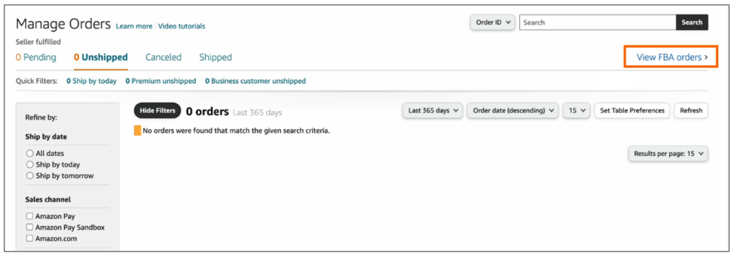 To see your Fulfilled by Amazon, Multi-Channel Fulfillment, and Buy with Prime orders, choose View FBA orders .