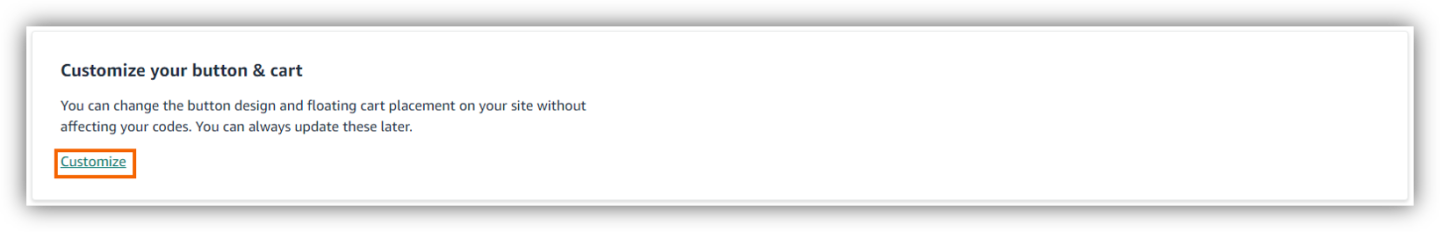 Screenshot of the customize your button and cart section in merchant console with the customize option and the bottom.